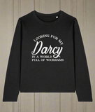 Looking for My Darcy Long Sleeve T-Shirt