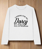 Looking for My Darcy Long Sleeve T-Shirt
