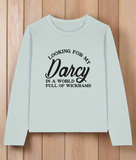 Looking for My Darcy Long Sleeve T-Shirt