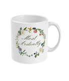 Mr. Darcy Most Ardently Mug