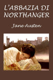L'Abbazia di Northanger - Italian Edition