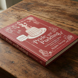 Pride and Pudding: The History of British Puddings, Savoury and Sweet