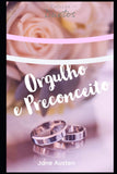 Orgulho e Preconceito - Portuguese Edition