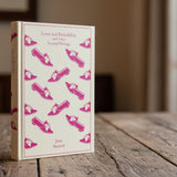 Love and Freindship: And Other Youthful Writings - Penguin Clothbound Classics