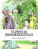 Ylpeys Ja Ennakkoluulo - Finnish Edition