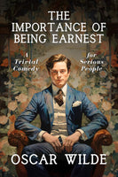 The Importance of Being Earnest by Oscar Wilde