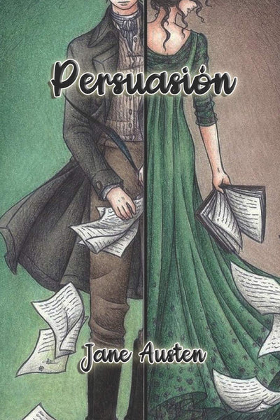 Persuasion - Spanish Edition