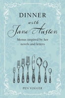 Dinner with Jane Austen Recipe Book