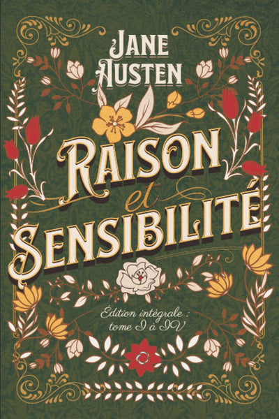 Raison et Sensibilité - French Edition