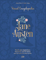 Jane Austen The Visual Encyclopedia