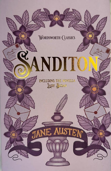 Sanditon & Other Works - Wordsworth Classics