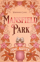 Mansfield Park - Wordsworth Classics