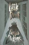 Little Dorrit - Wordsworth Classics