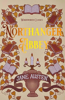 Northanger Abbey - Wordsworth Classics