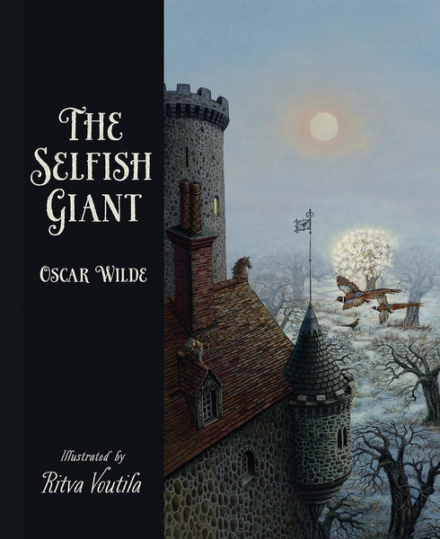 The Selfish Giant by Oscar Wilde