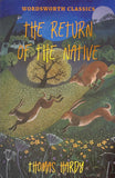 The Return of the Native - Wordsworth Classics