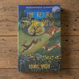 The Return of the Native - Wordsworth Classics