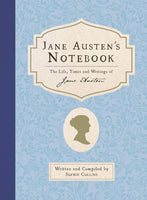 Jane Austen's Notebook - The Life, Times and Writings of Jane Austen