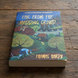 Far From The Madding Crowd - Wordsworth Classics