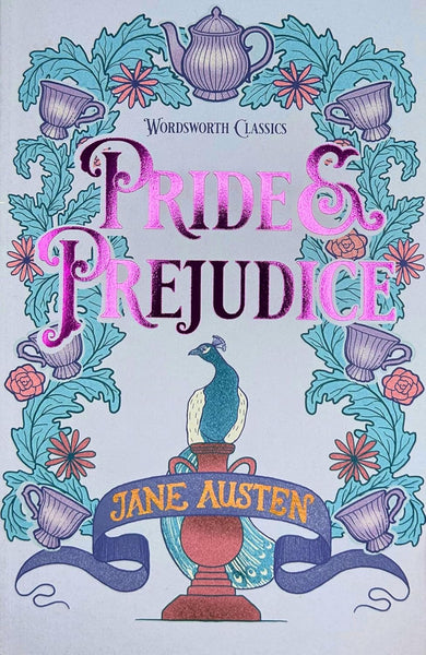 Pride and Prejudice - Wordsworth Classics