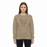 Obstinate Headstrong Girl Sweatshirt