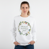 Obstinate Headstrong Girl! Sweatshirt