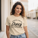 Looking for My Darcy T-Shirt