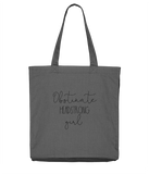 Obstinate Headstrong Girl Shoulder Tote Bag