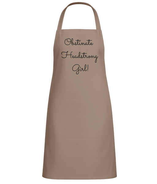 Obstinate Headstrong Girl Apron