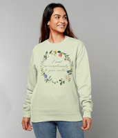 Lady Catherine No Compliments Sweatshirt