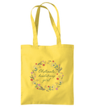 Obstinate Headstrong Girl! Flower Tote Bag