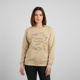 Obstinate Headstrong Girl! Sweatshirt