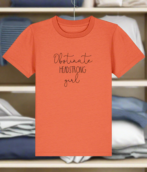 Obstinate Headstrong Girl Childs T-Shirt
