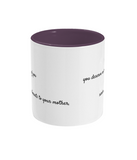 Lady Catherine De Bourgh Quote Mug
