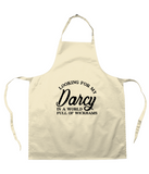 Looking For My Darcy Apron