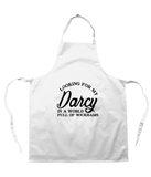 Looking For My Darcy Apron