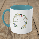 I Am All Astonishment! Floral Mug