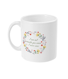 I Am Not Romantic Flower Mug