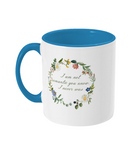 I Am Not Romantic Floral Mug