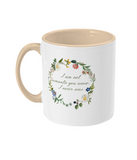 I Am Not Romantic Floral Mug
