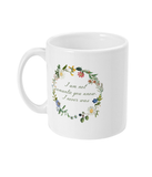 I Am Not Romantic Floral Mug