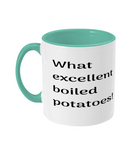 Excellent Boiled Potatoes Mug