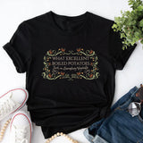 What Excellent Boiled Potatoes T-Shirt