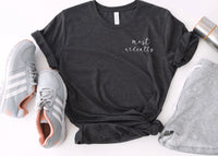 Most Ardently T-Shirt