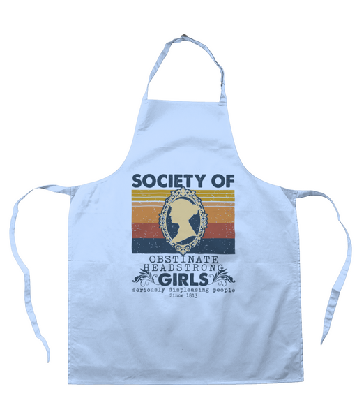Society of Obstinate Headstrong Girls Apron