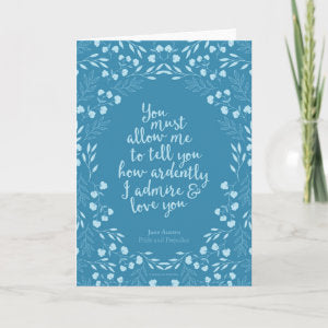 Mr. Darcy Most Ardently Valentine’s Card