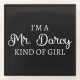Mr. Darcy Kind of Girl Glass Coaster