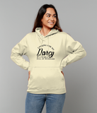 Looking for My Darcy College Hoodie