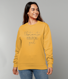 Obstinate Headstrong Girl Sweatshirt