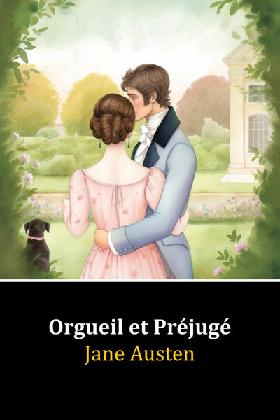 Orgueil et Préjugés - French Edition